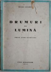 Drumuri de lumina prin tari straine (coperta putin uzata)