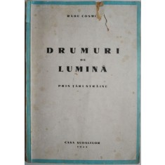 Drumuri de lumina prin tari straine (coperta putin uzata)