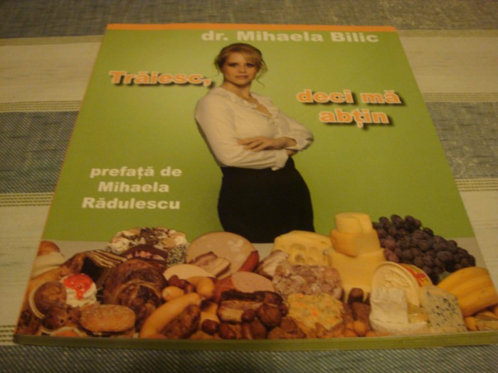 Mihaela Bilic - Traiesc , deci ma abtin - 2007