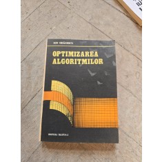 Optimizarea algoritmilor - Ion Odagișcu