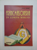 Cumpara ieftin FRANCMASONERIA IN LUMINA BIBLIEI - PAUL RANC