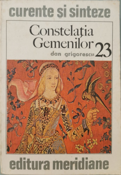 Constelatia Gemenilor - Dan Grigorescu