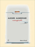 Alegeri alimentare neinspirate - Paperback brosat - Marco Pizzuti - Seneca Lucius Annaeus