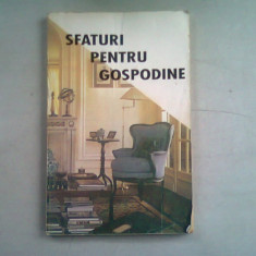 SFATURI PENTRU GOSPODINE