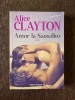 Alice Clayton Amor la Sausalito