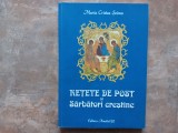 Retete de post si sarbatori crestine - Maria Cristea Soimu