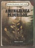 Amenajarea Pădurilor - Nicolae Rucăreanu, Ed. Ceres, Stare Bună, Carte Tehnică