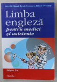 LIMBA ENGLEZA PENTRU MEDICI SI ASISTENTE de MIRELLE MANDELBROJT - SWEENEY si EILEEN SWEENEY , 2014