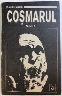 COSMARUL de DUMITRU MAZILU , VOL. I , 1992 foto