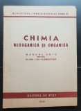 Chimie neorganică și organică. Manual unic pentru clasa a VII-a elementară (1950) - foarte rară!