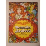 Elena Zafira Zanfir - Domnița Azaleea (ilustrațiile și coperta: Nicolae S&icirc;rbu; 1983)