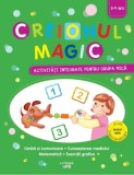 Creionul magic. Activități integrate pentru grupa mică - Paperback brosat - ***