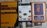 Demetrescu Istoria contabilitatii + Cum sa intelegem contabilitatea + Luca Paciolo Tratat de contabilitate in partida dubla (doar impreuna)