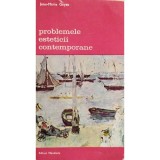 Jean Marie Guyau - Problemele esteticii contemporane (Editia: 1990)