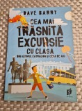 Cea mai trasnita excursie cu clasa Dave Barry