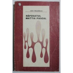 Raposatul Mattia Pascal - Luigi Pirandello (patata)