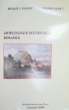ARHEOLOGIE MEDIEVALA ROMANA de PANAIT I. PANAIT si DANIEL FLAUT , 2004