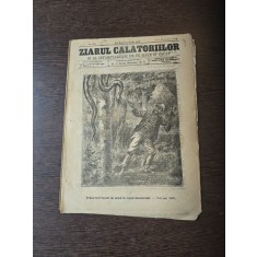 Ziarul Călătoriilor si al intamplarilor de pe mare si uscat - nr. 571/1908