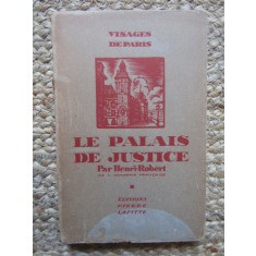 Le Palais de Justice - HENRI-ROBERT