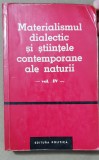 Materialismul dialectic și științele contemporane ale naturii, vol. IV