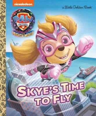 Skye&amp;#039;s Time to Fly (Paw Patrol: The Mighty Movie) foto