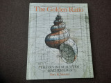 The golden ratio / Raportul de aur; Frumusetea divina a matematicii