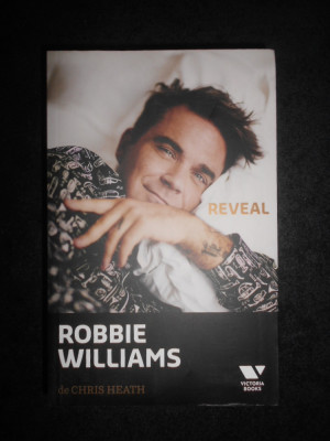Chris Heath - Robbie Williams: Reveal foto