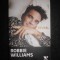 Chris Heath - Robbie Williams: Reveal