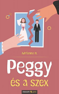 Peggy &amp;eacute;s a szex - Adrianna H. foto