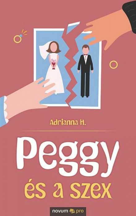 Peggy &eacute;s a szex - Adrianna H.