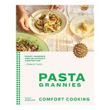Cumpara ieftin Pasta Grannies : Comfort Cooking