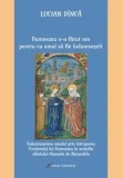 Dumnezeu s-a facut om pentru ca omul sa fie indumnezeit. Indumnezeirea omului prin intruparea Cuvantului lui Dumnezeu in scrierile sfantului Atanasie, Galaxia Gutenberg