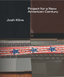Josh Kline: Work, 2014