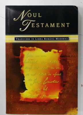 NOUL TESTAMENT , TRADUCERE IN LIMBA ROMANA MODERNA , 2002 foto