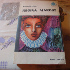 Alexandre Dumas - Regina Margot - ed Tineretului 1965