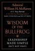 Wisdom of the Bullfrog: Leadership Made Simple (But Not Easy)