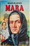 Carti Mara de Ioan Slavici, Studii literare, roman, anticariat, stare buna, foarte buna, carte noua, carte veche