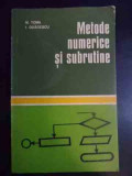 Metode Numerice Si Subrutine - M.toma I . Odagescu ,540596