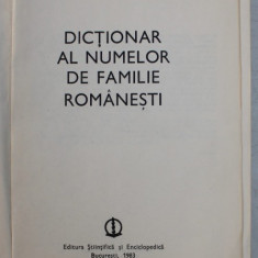 DICTIONAR AL NUMELOR DE FAMILIE ROMANESTI-IORGU IORDAN,BUC.1983