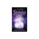 Betwixt: A Paranormal Women's Fiction Novel