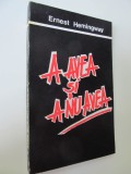 A avea si a nu avea - Ernest Hemingway