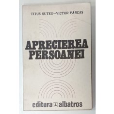 APRECIEREA PERSOANEI de TITUS SUTEU si VICTOR FARCAS , 1982