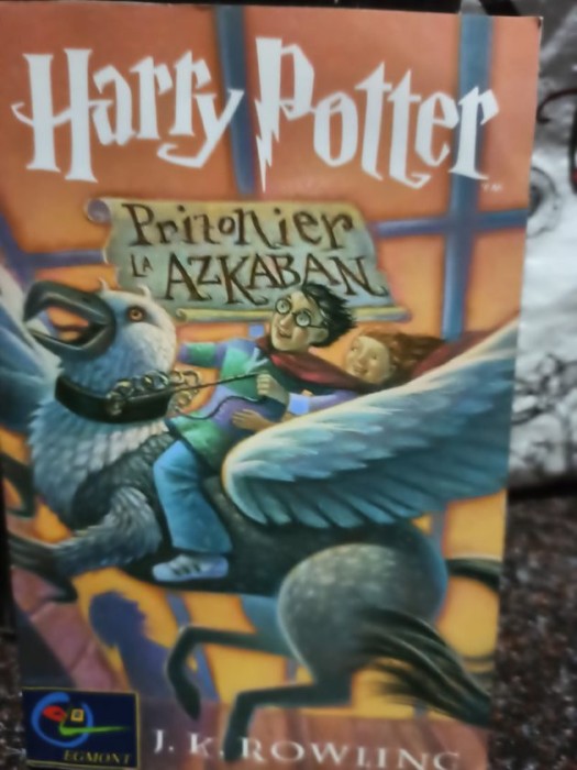 J. K. Rowling - Harry Potter. Prizonier la Azkaban (Editia: 2002)