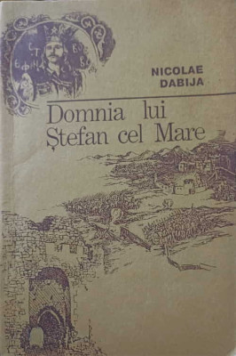 DOMNIA LUI STEFAN CEL MARE-NICOLAE DABIJA foto