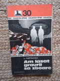 Am lasat graurii sa zboare &ndash; Iv Martinovici - Carte politista