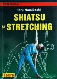 Toru Namikoshi - Shiatsu si stretching
