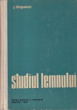 J. Filipovici - Studiul lemnului. Manual pentru studentii Facultatii de