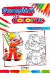 Pompieri de colorat 3-5 ani