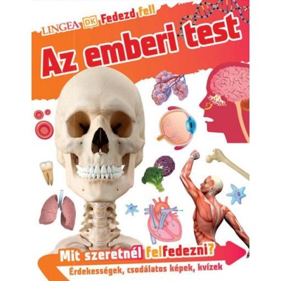 Fedezd fel! - Az emberi test - Dr. Bipasha Choudhury foto