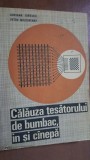 Calauza tesatorului de bumbac, in si canepa-Adriana Ionescu, Petru Moldoveanu